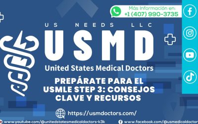 Prepárate para el USMLE Step 3: Consejos clave y recursos