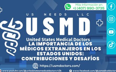 La importancia de los médicos extranjeros en los Estados Unidos: Contribuciones y desafíos